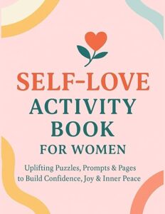 Self Love Activity Book